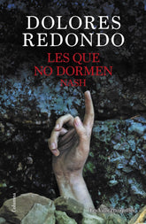 LES QUE NO DORMEN NASH I Redondo, Dolores I Columna Destino I 9788466432696